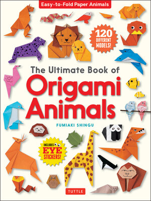cover image of Ultimate Book of Origami Animals